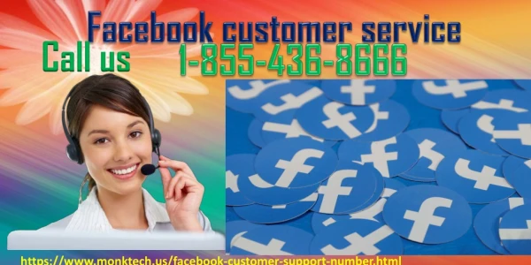 Facebook Customer Service Phone Number: A Process to Get Rid Of Issues 1-855-436-8666