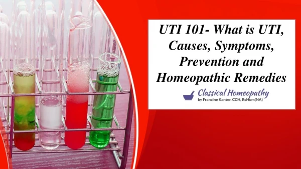 UTI 101- What is UTI, Causes, Symptoms, Prevention and Homeopathic Remedies