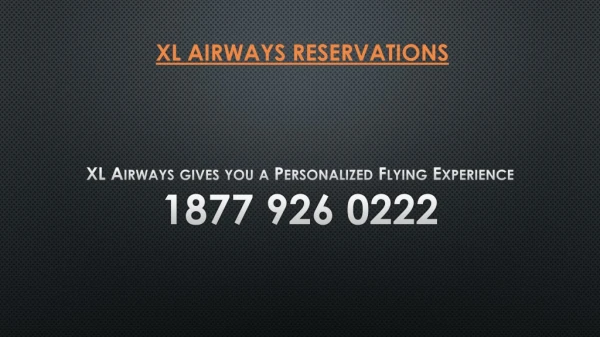 XL Airways gives you a Personalized Flying Experience