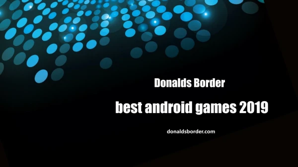 Donalds Border - Fun new games for iOS & Android