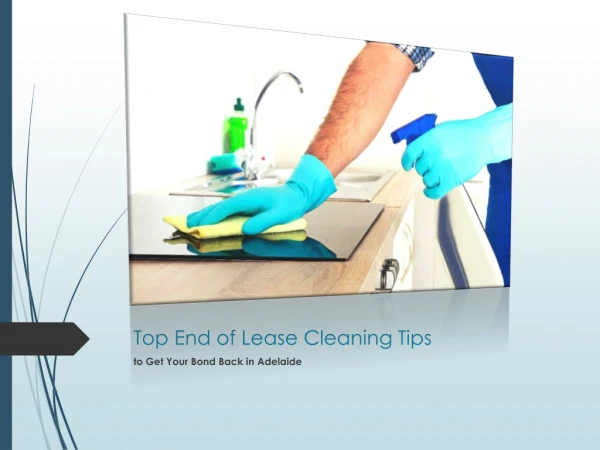 End of Lease Cleaning - How to Get Your Bond Back
