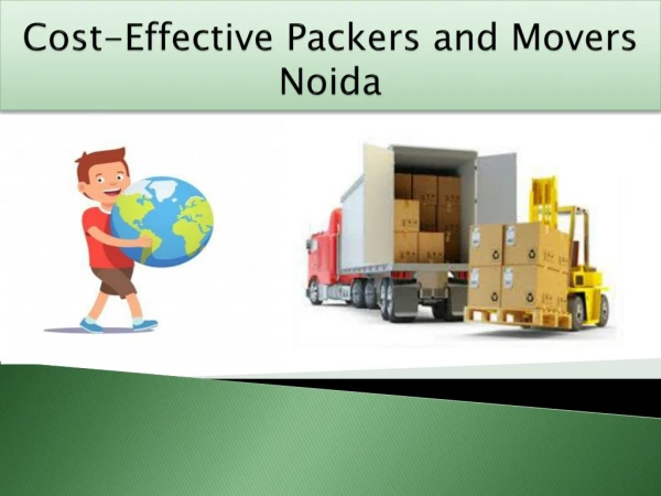 Cost-Effective Packers and Movers Noida