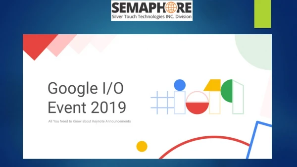 Google I/O 2019 – All You Need to Know About Keynote Announcements