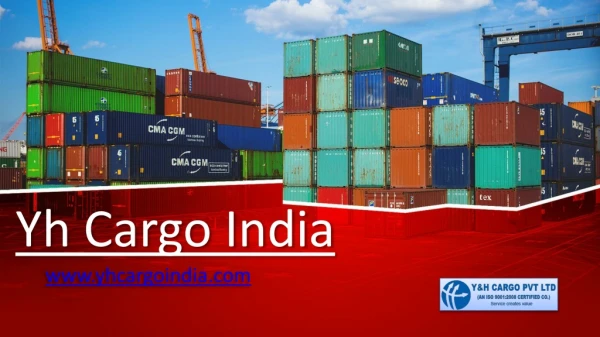 Yhcargo India Best Freight Forwarders in India