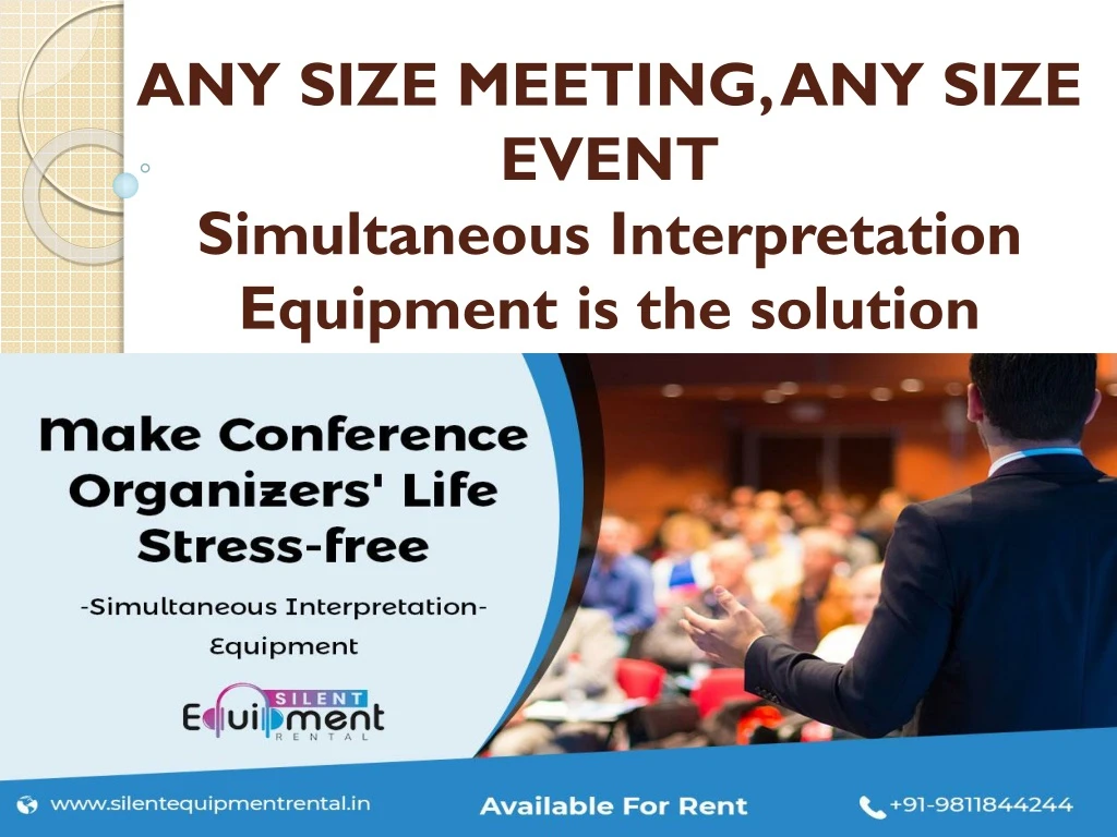 any size meeting any size event simultaneous interpretation equipment is the solution