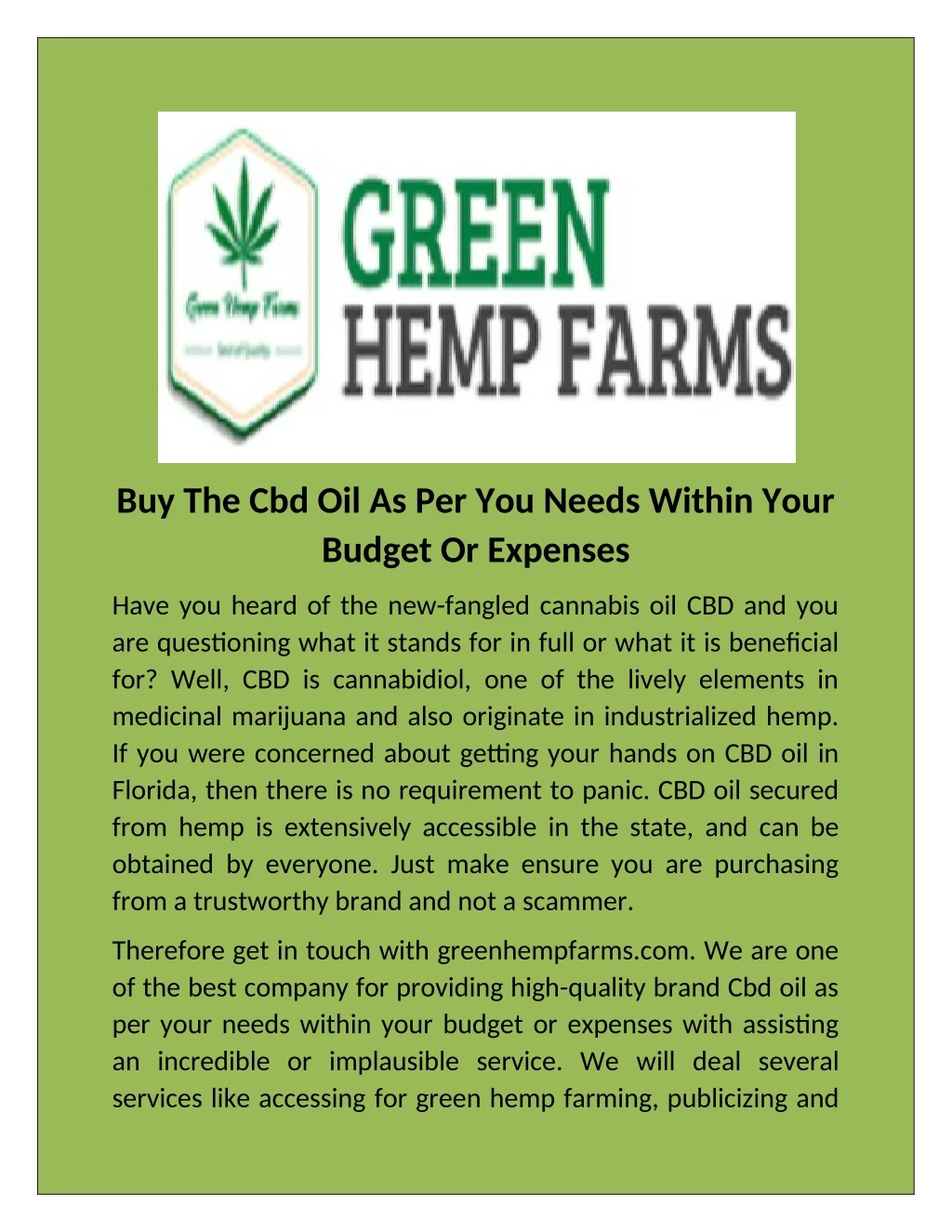 buy the cbd oil as per you needs within your