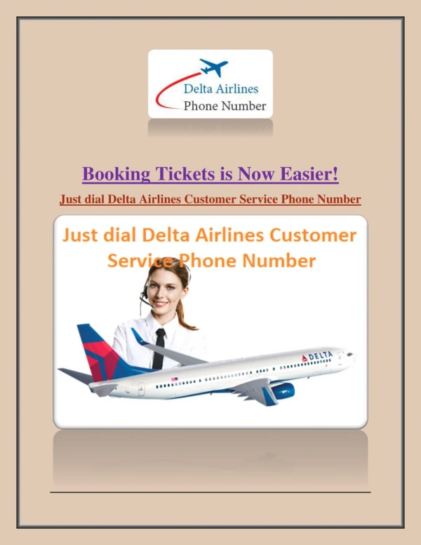 Booking Tickets is Now Easier! Call our Delta Airlines Customer Service helpline