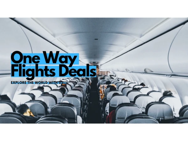 Crack Your First One Way Flights Deals | Tripiflights