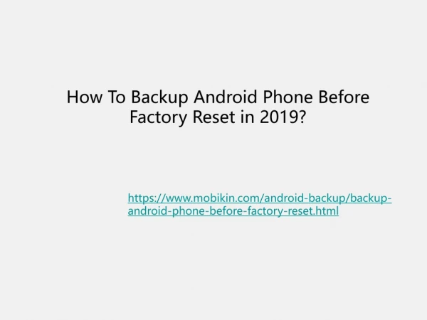 How To Backup Android Phone Before Factory Reset in 2019?