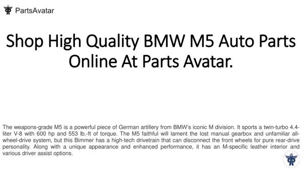 Shop Top Quality BMW M5 Parts Online at Parts Avatar Canada.