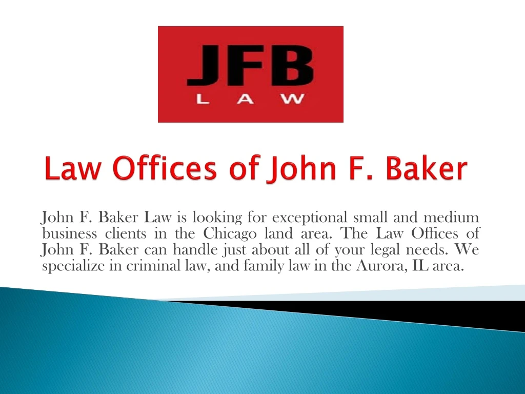 law offices of john f baker