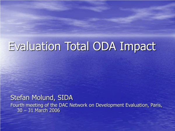 Evaluation Total ODA Impact