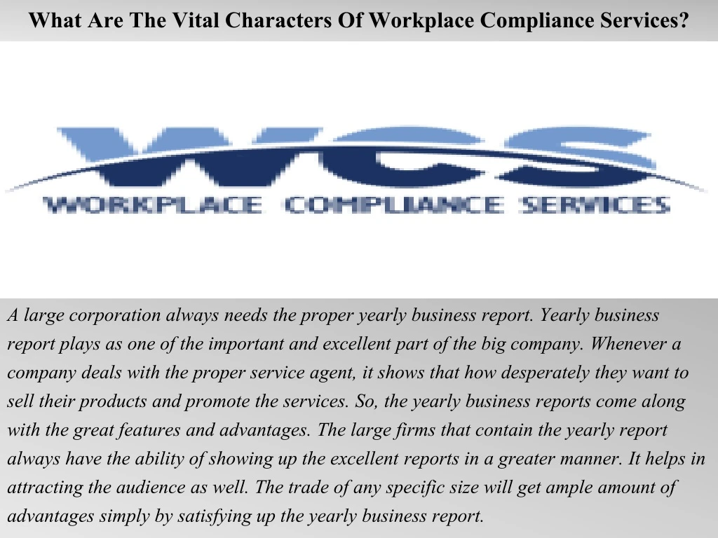 what are the vital characters of workplace compliance services