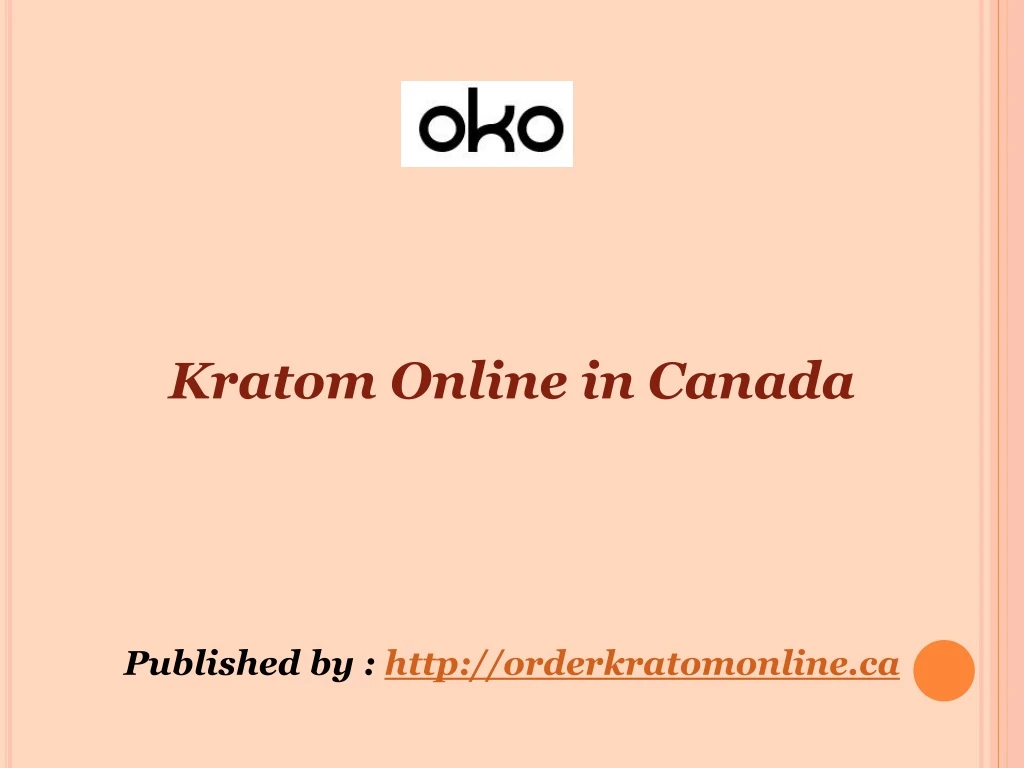 kratom online in canada published by http