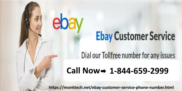 Avail eBay Customer Service for effective solutions 1-844-659-2999