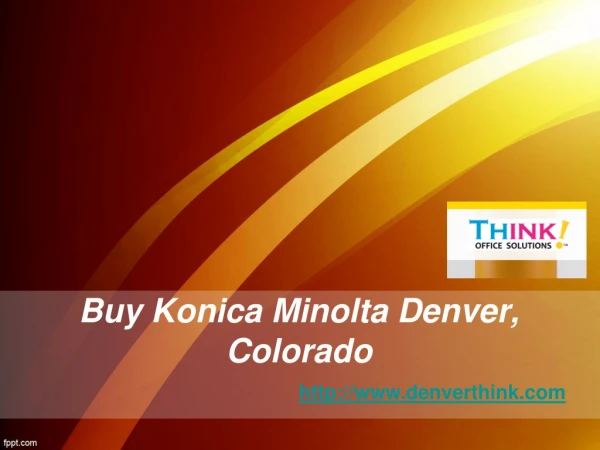 Buy Konica Minolta Denver, Colorado - Denverthink.com