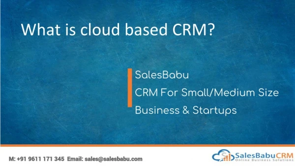 what is cloud based CRM?