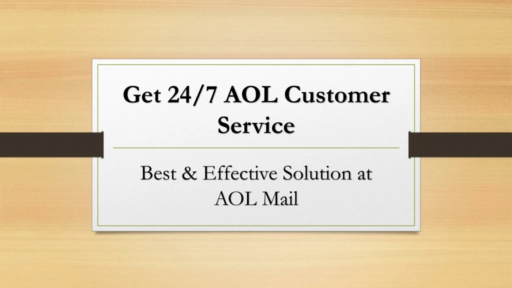 get 24 7 aol customer service
