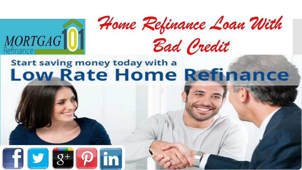 home refinance loan with bad credit
