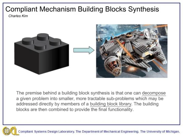 Compliant Mechanism Building Blocks Synthesis