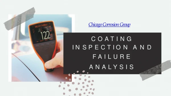 Coating Inspection and Failure Analysis | For Corrosion Protection