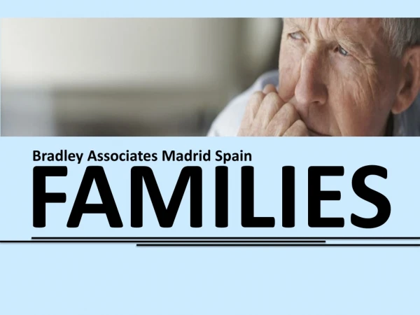 Bradley Associates Madrid Spain - Families
