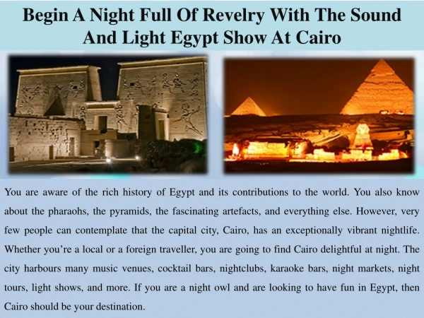 Begin A Night Full Of Revelry With The Sound And Light Egypt Show At Cairo