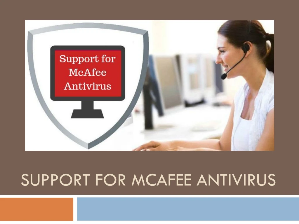 support for mcafee antivirus
