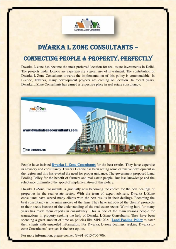 Dwarka L Zone Consultants – Connecting People & Property, Perfectly
