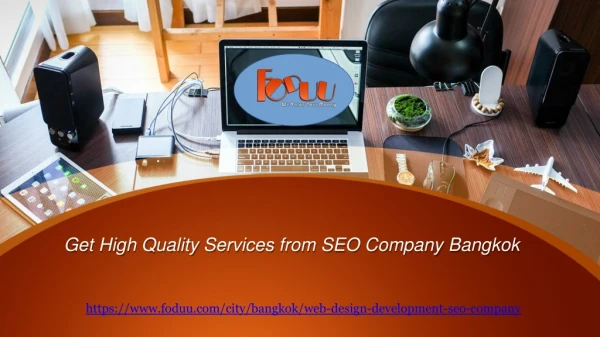 Get high quality services from SEO company bangkok