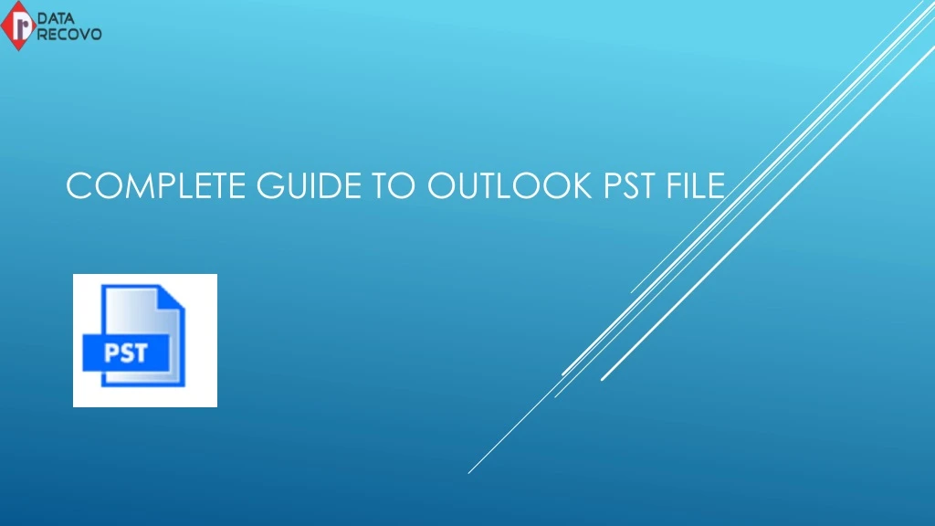 complete guide to outlook pst file