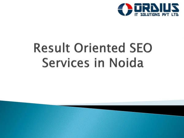 Result Oriented SEO Services in Noida?