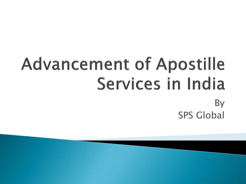 advancement of apostille services in india
