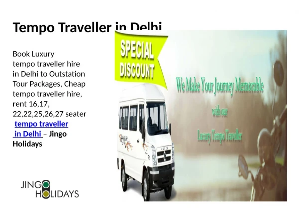 Tempo Traveler in Delhi – Jingo Holidays