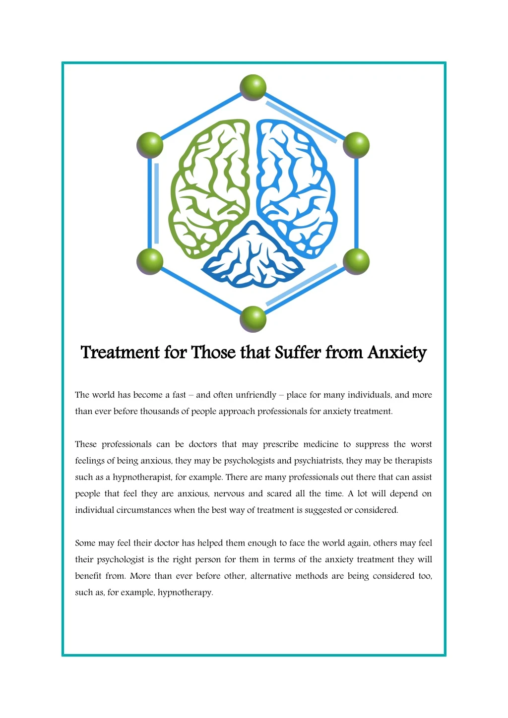 treatment for those that suffer from anxiety