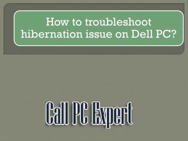 How to troubleshoot hibernation issue on Dell PC