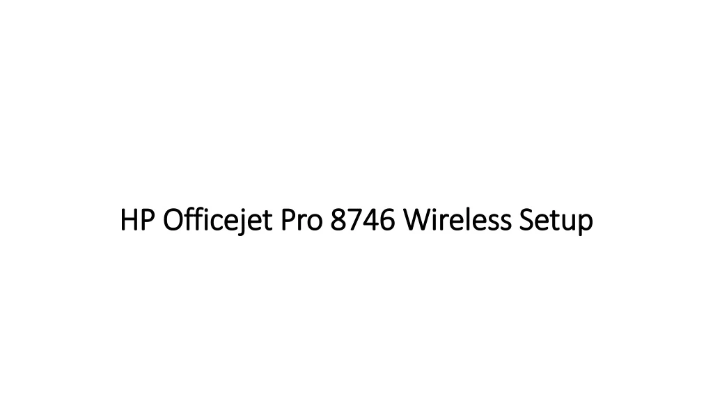 hp officejet pro 8746 wireless setup