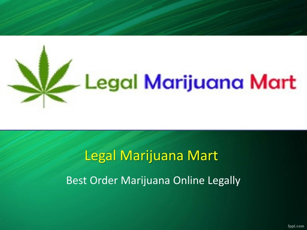 legal marijuana mart