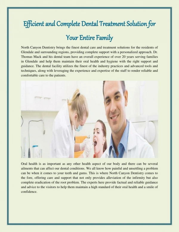 Efficient and Complete Dental Treatment Solution for Your Entire Family