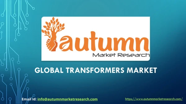 Global Transformers Market - Autumn Market Research