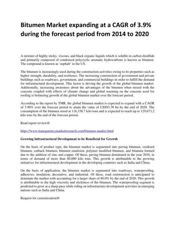 Bitumen Market expanding at a CAGR of 3.9% during the forecast period from 2014 to 2020