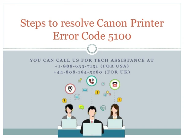 Steps to fix canon printer error code 5100