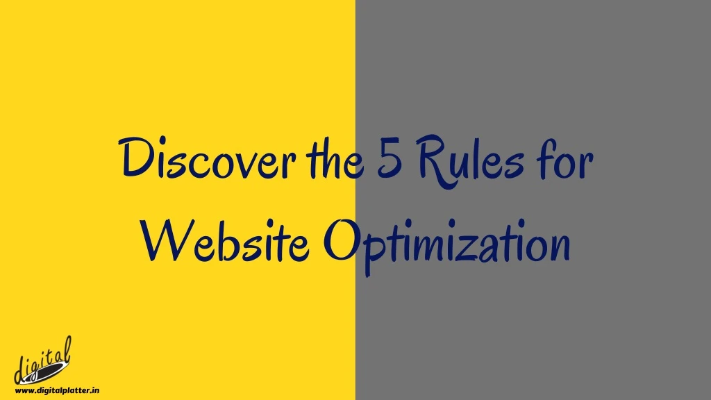 discover the 5 rules for website optimization