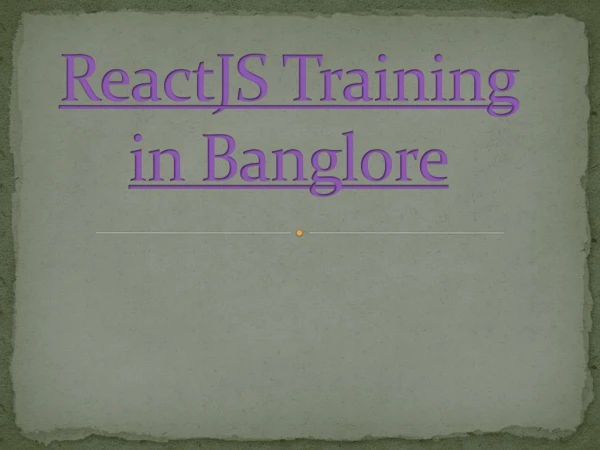 ReactJS Training in Bangalore