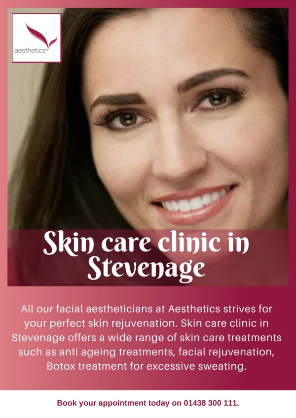 Skin care clinic in Stevenage