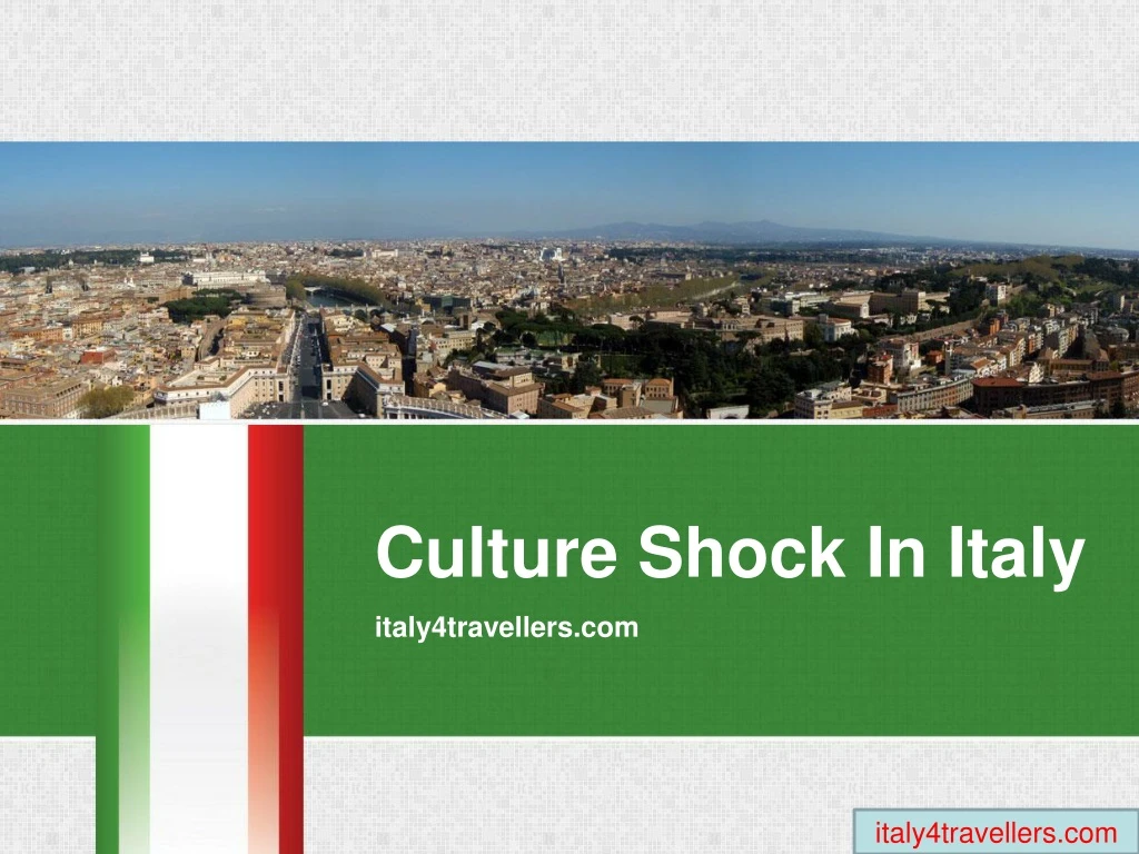 culture shock in italy