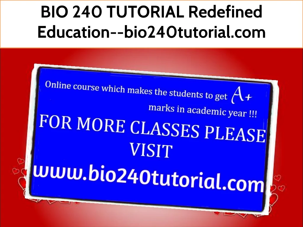 bio 240 tutorial redefined education