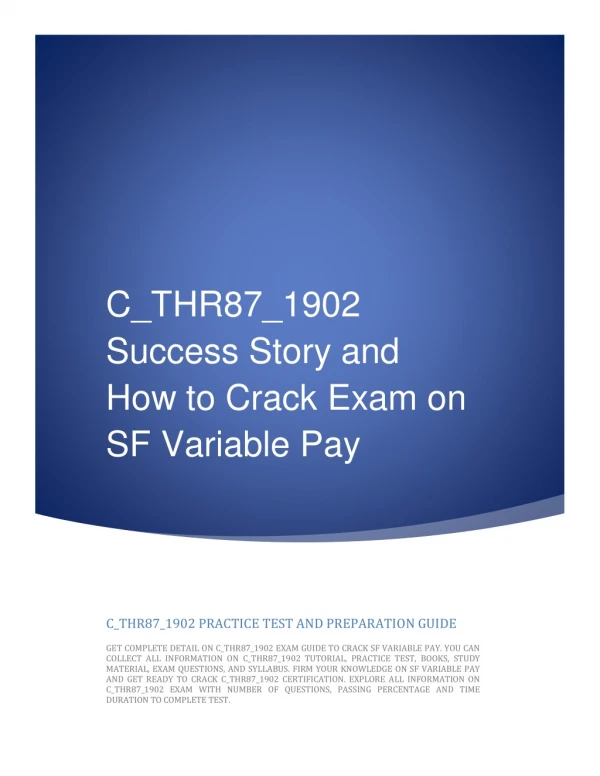 C_THR87_1902 Success Story and How to Crack Exam on SF Variable Pay
