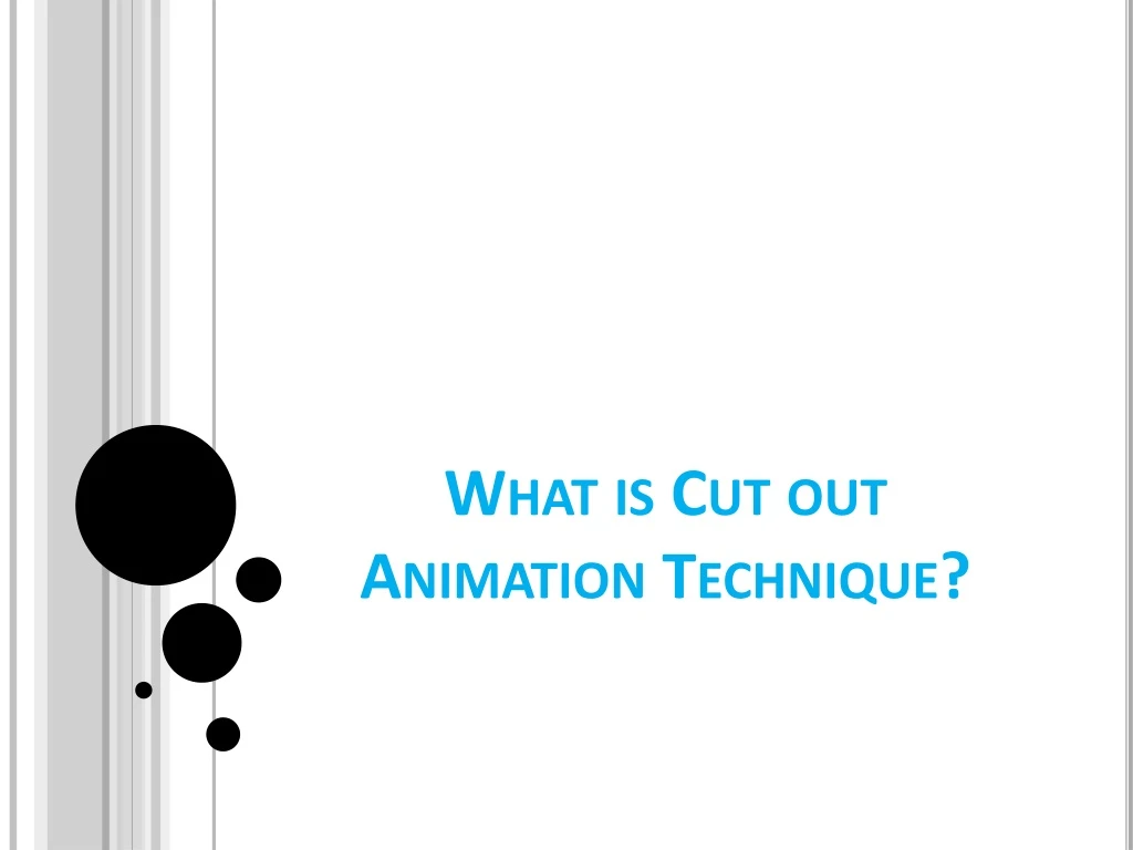 what is cut out animation technique