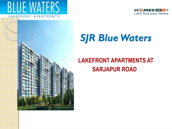 SJR Blue Waters Homes247
